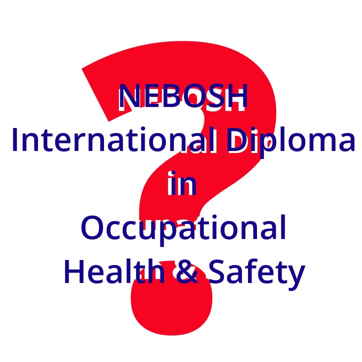 Nebosh National Diploma: Unit A: Part 1: Managing Health and Safety