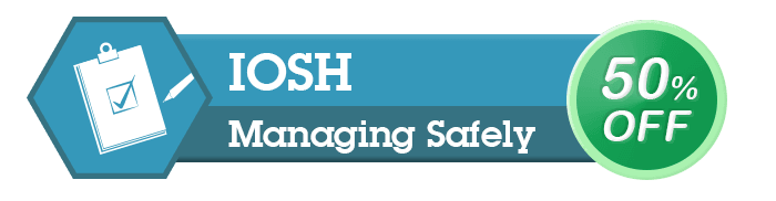 IOSH MANAGING SAFELY FOR £199!