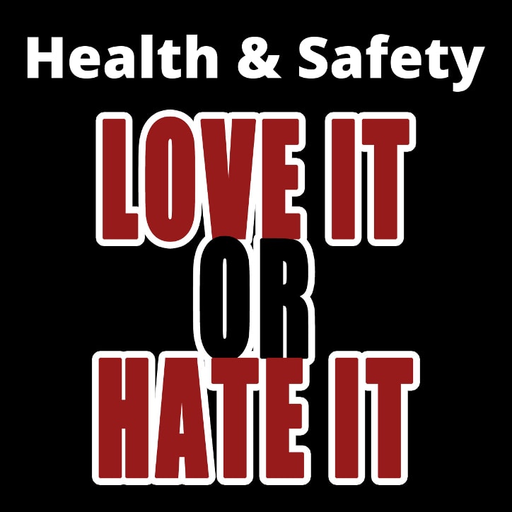 health safety is a growing necessity globally whether you love or hate it