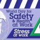 World Day for Safety & Health at Work 2016
