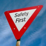 Safety First Road sign