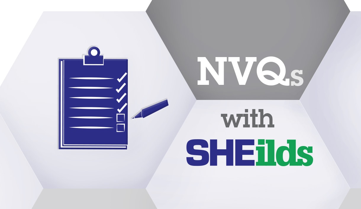 NVQ with SHEilds IMAGE