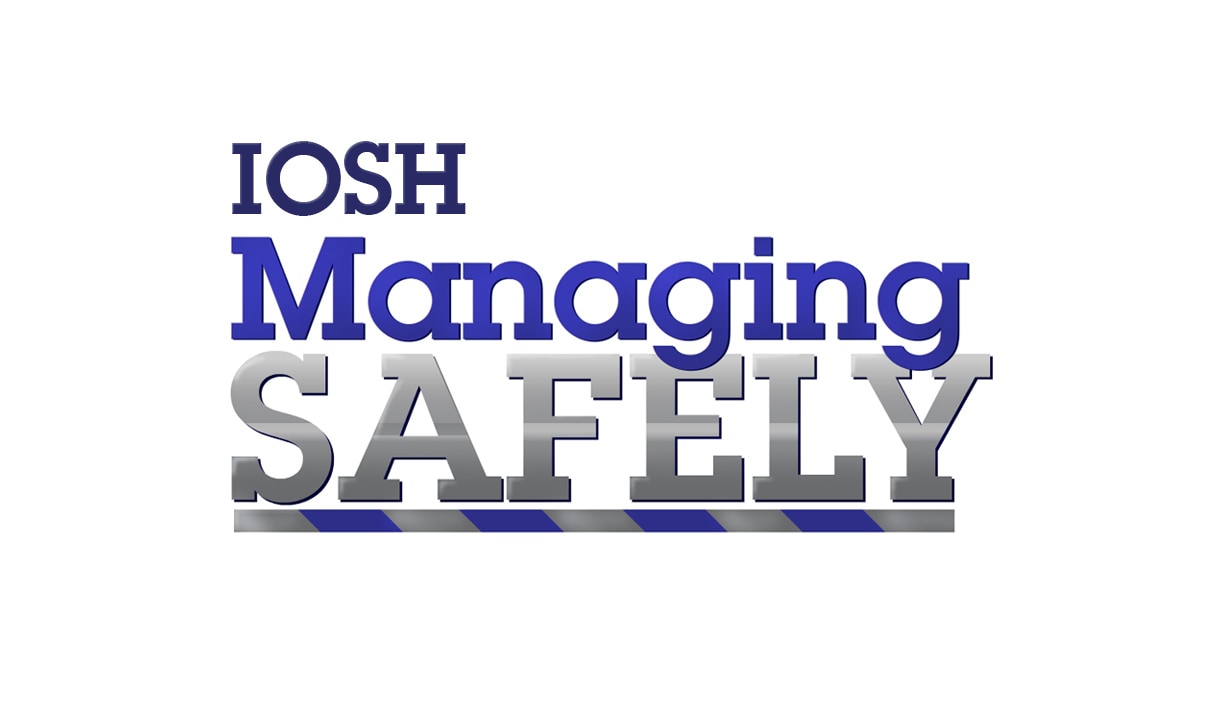 Managing Safely - IOSH Blog Image