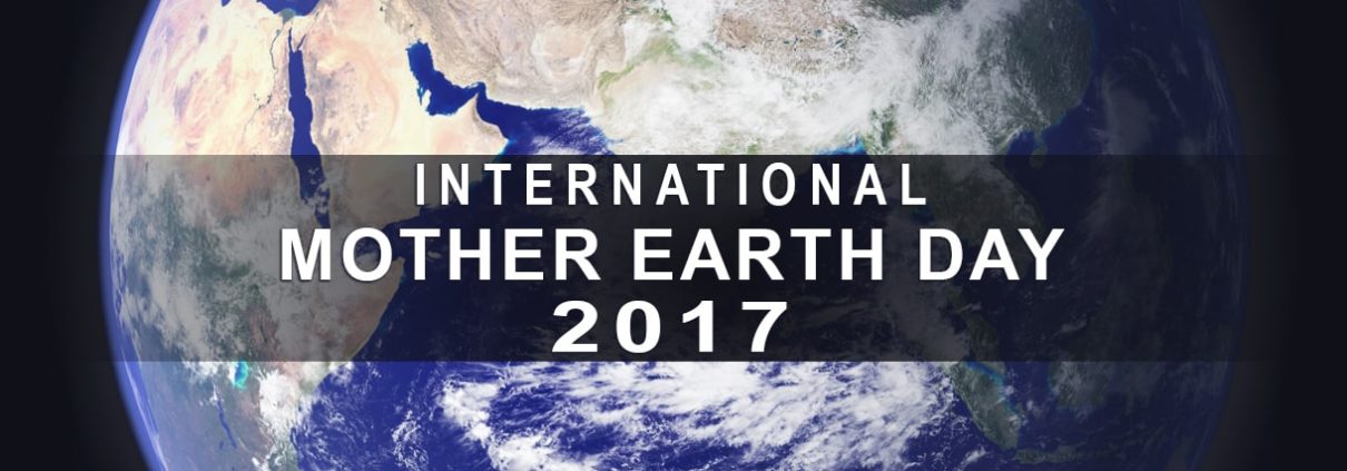 Mother Earth Day 2017