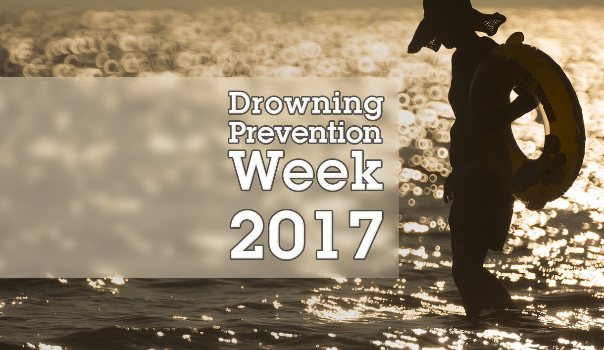 Drowning Prevention Week