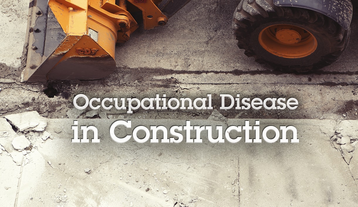 Occupational Disease in Construction