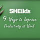Ways to improve productivity at work