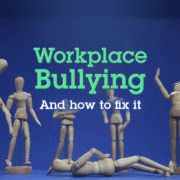 Workplace Bullying - SHEilds Blog