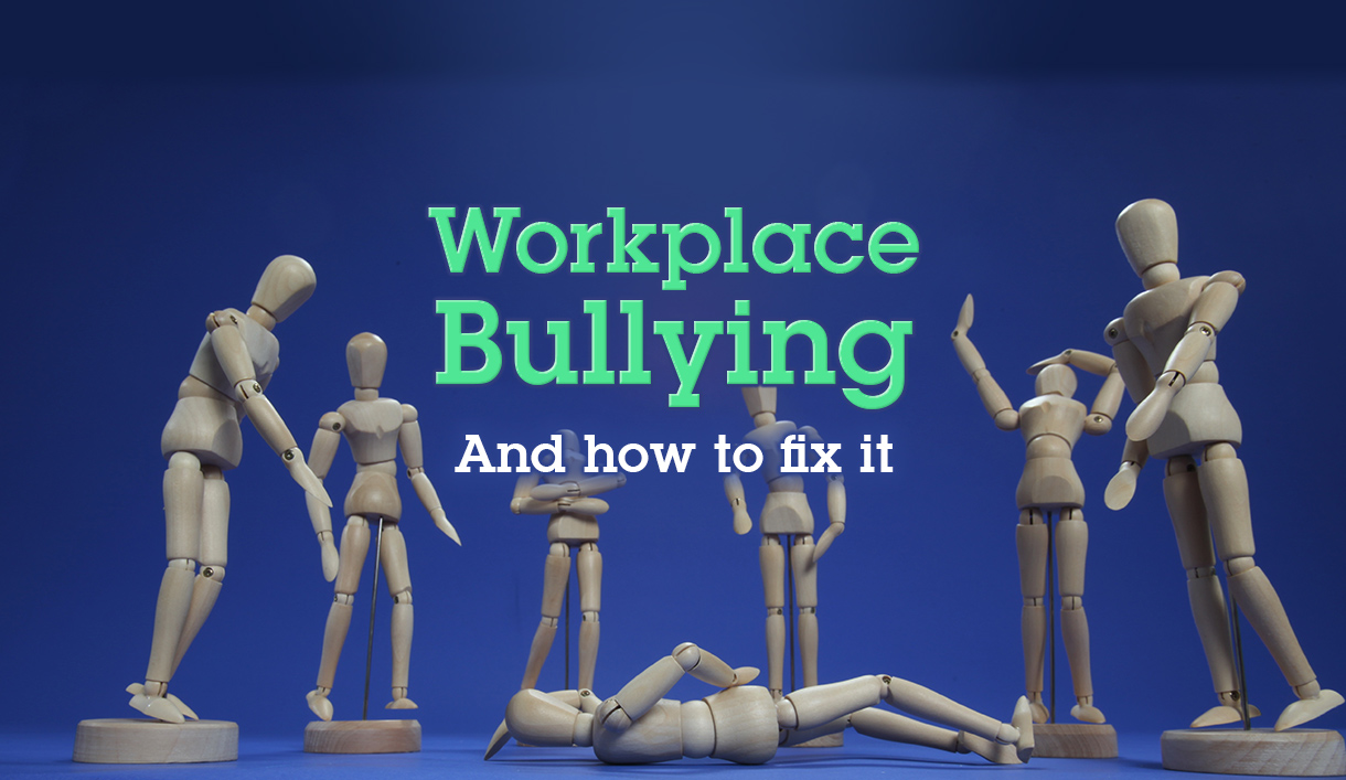 Workplace Bullying - SHEilds Blog