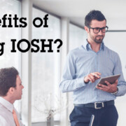 What are the benefits of Refreshing IOSH?