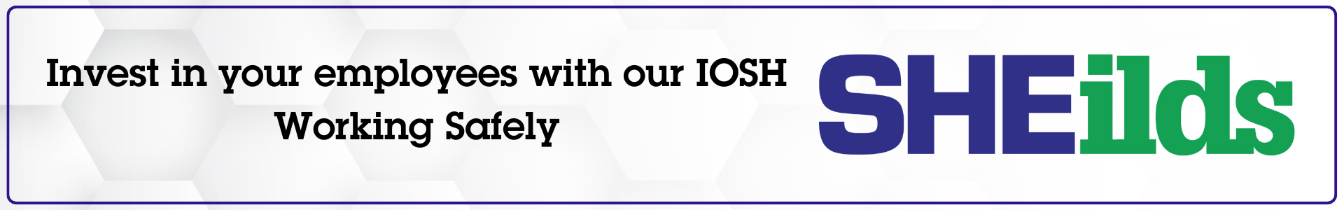 Invest in your employees with our IOSH Working Safely