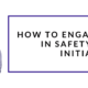 Engage Employees in Safety Culture Initiatives