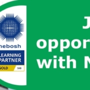NEBOSH Job opportunities
