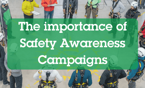 The importance of Safety Awareness Campaigns