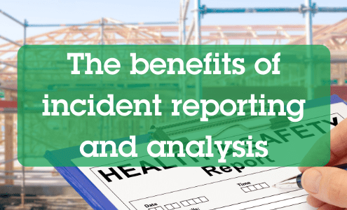 The Benefits of Incident Reporting and Analysis Header