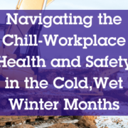 Health and Safety in the Cold