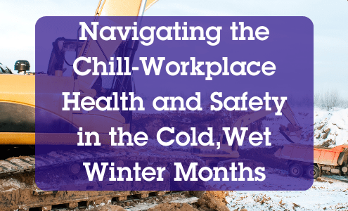 Health and Safety in the Cold