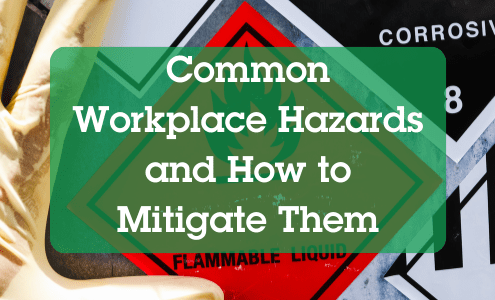 Common Workplace Hazards and how to mitigate them