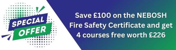 Save £100 on the FIre Safety Certificate and get 4 courses free.