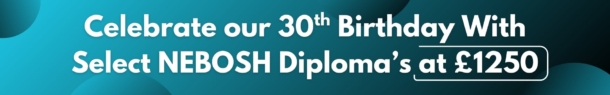 Select NEBOSH Diplomas at £1250, save £500