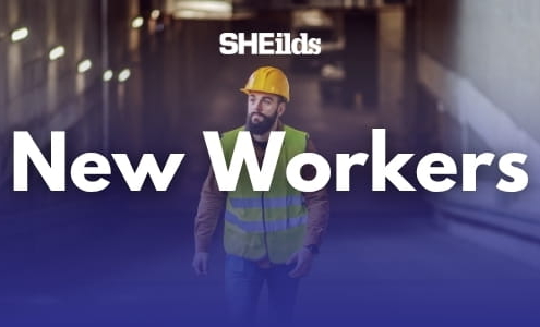 HSE Advice for new workers