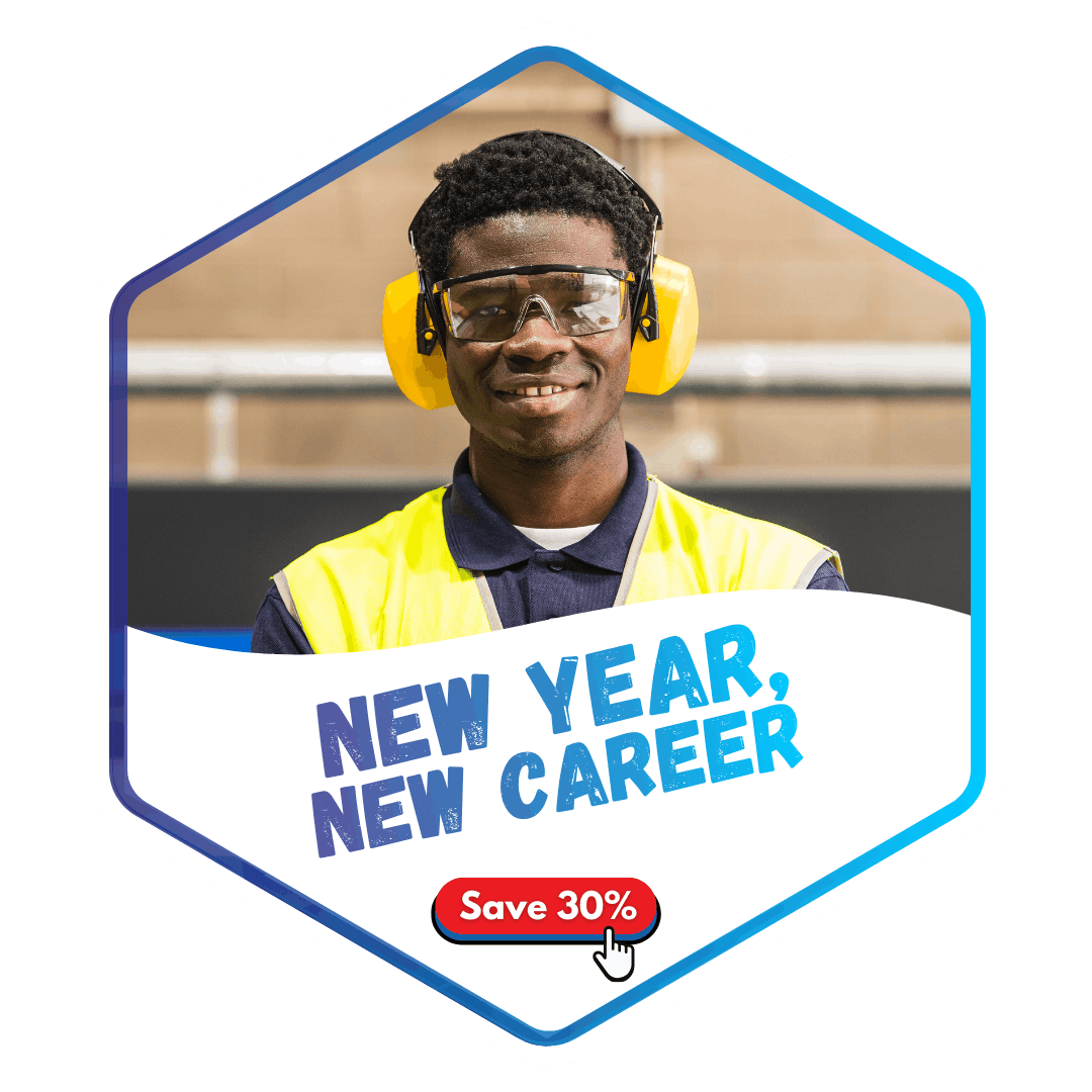 New Year New Career Save 30% Off Health and Safety Courses