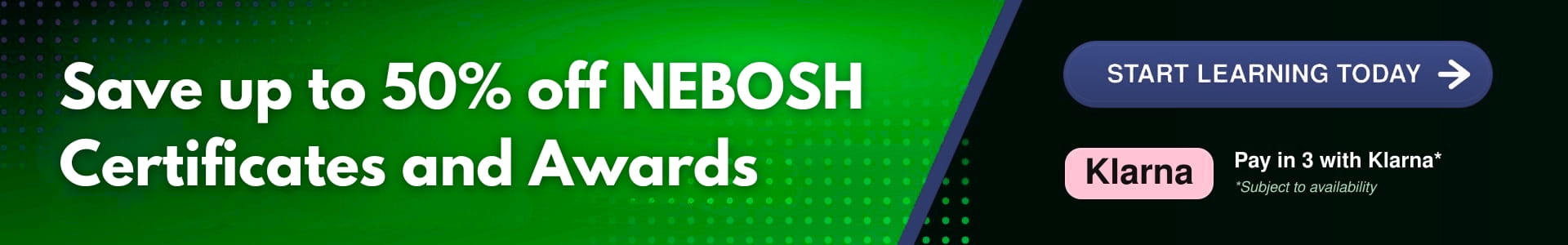 Save up to 50% Off NEBOSH Certificates and Awards